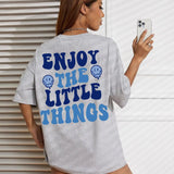 Enjoy The Little Things Women T-Shirts